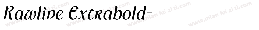 Rawline Extrabold字体转换